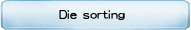 Die sorting 
